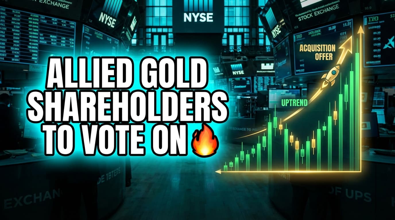Allied Gold Shareholders to Vote on Zijin Cash Acquisition Offer
