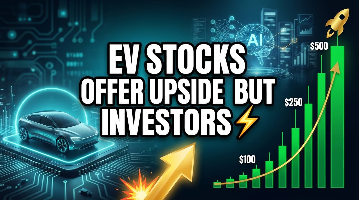 EV Stocks Offer Upside But Investors Must Navigate Profitability Challenges