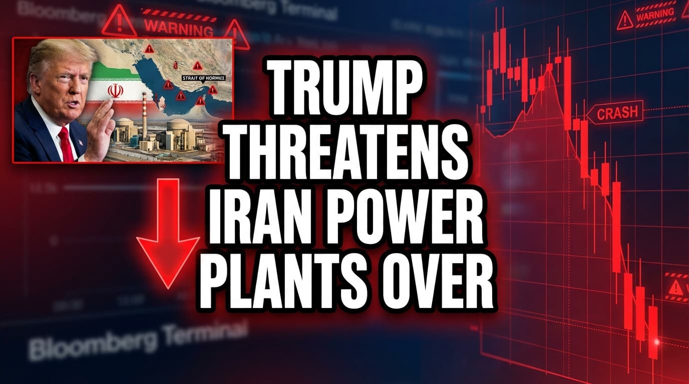 Trump Threatens Iran Power Plants Over Strait of Hormuz Closure
