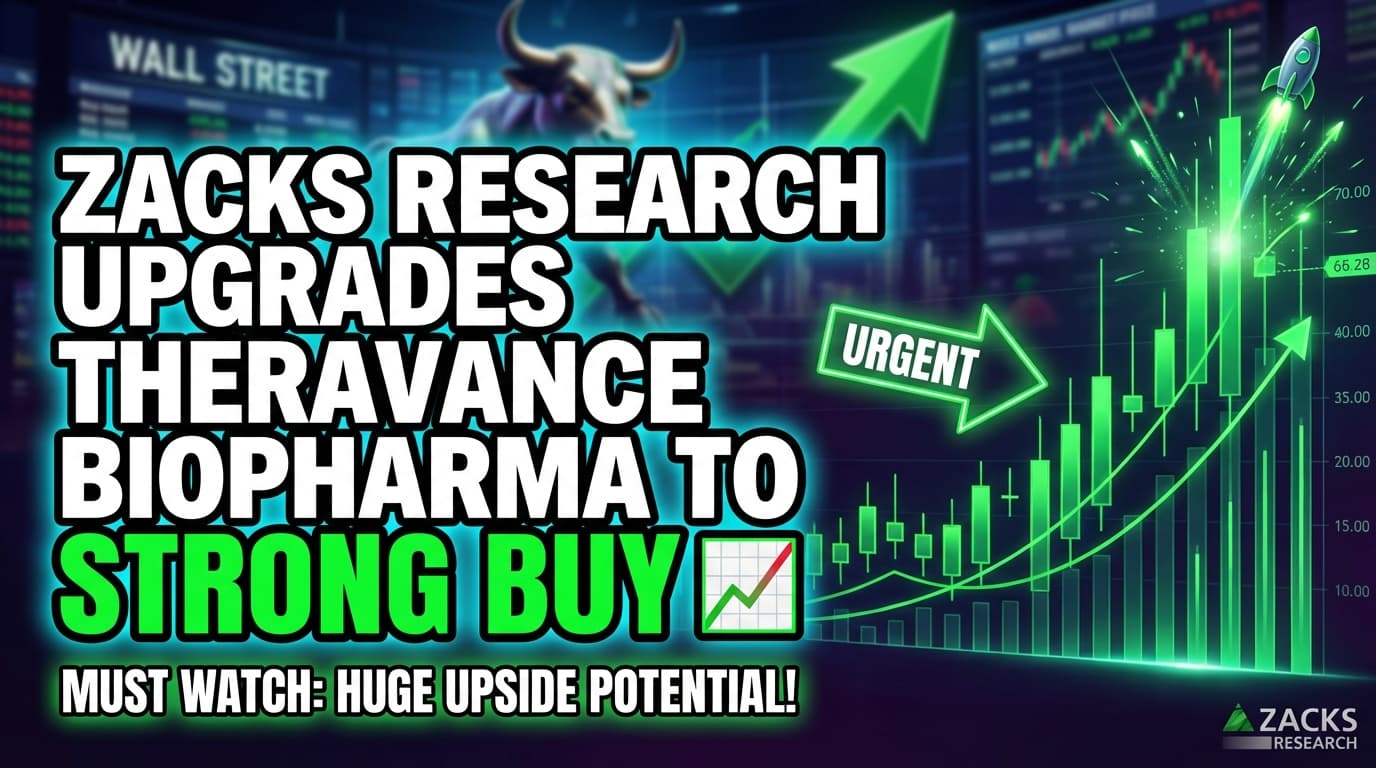 Zacks Research Upgrades Theravance Biopharma to Strong-Buy