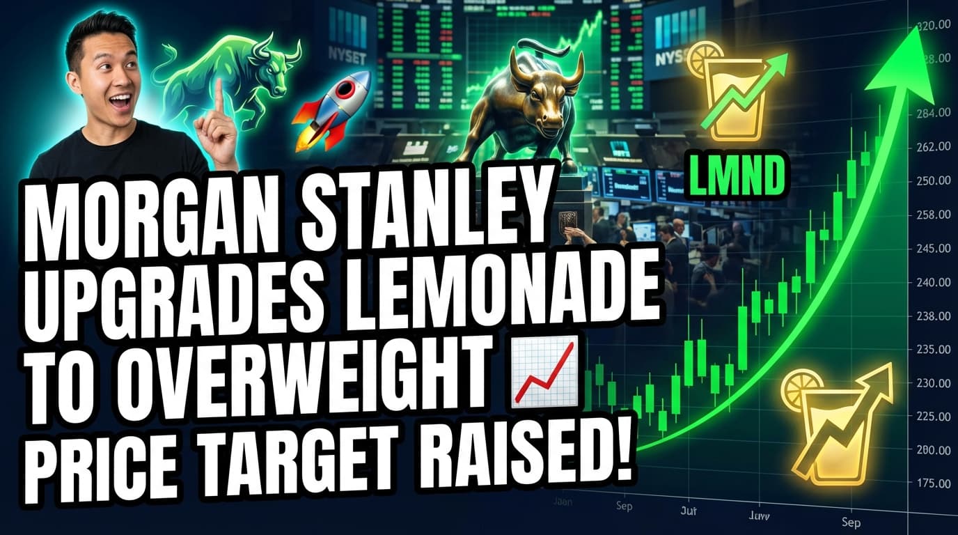Morgan Stanley Upgrades Lemonade to Overweight, Raises Price Target