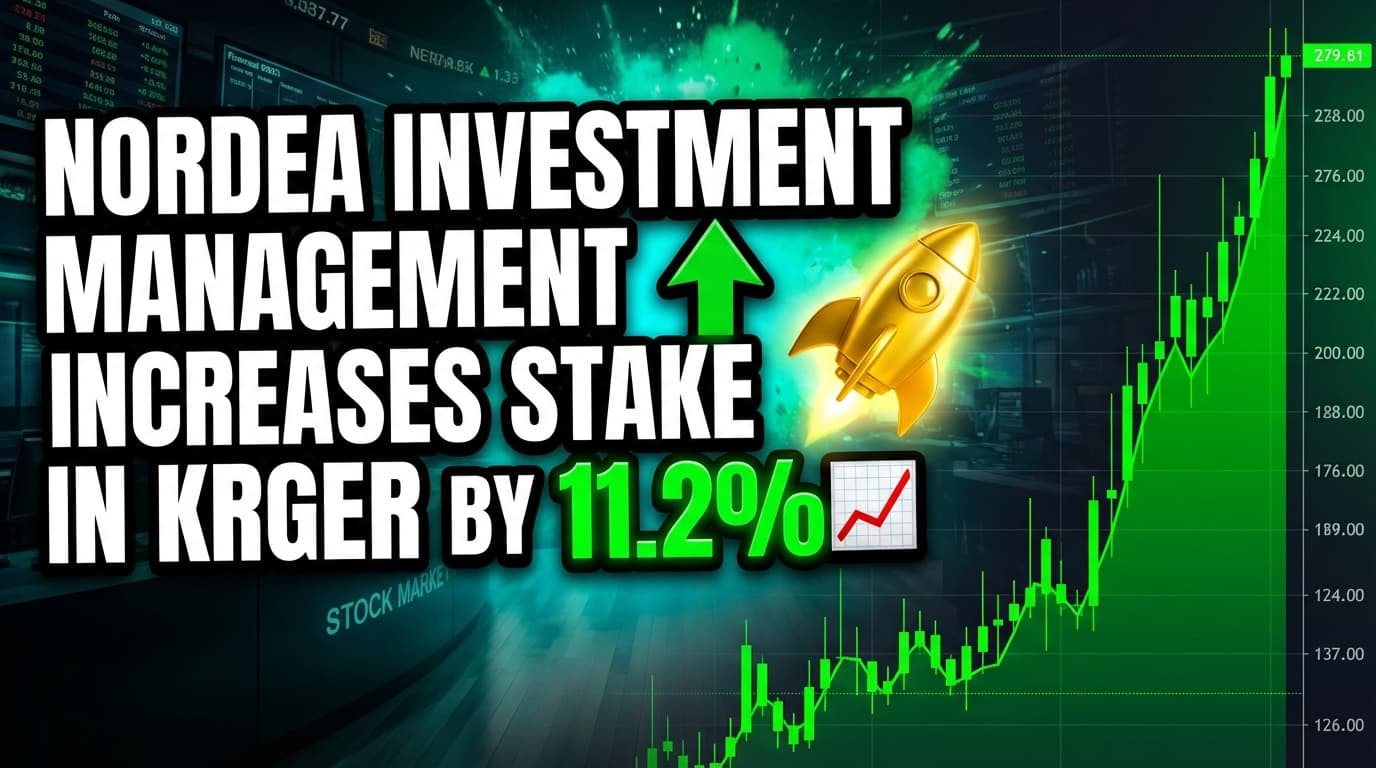Nordea Investment Management Increases Stake in Kroger by 11.2%