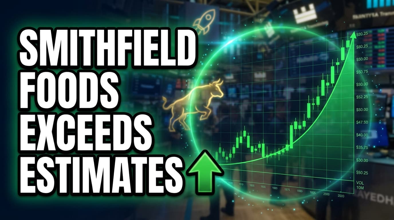Smithfield Foods Exceeds Estimates, Provides FY26 Outlook
