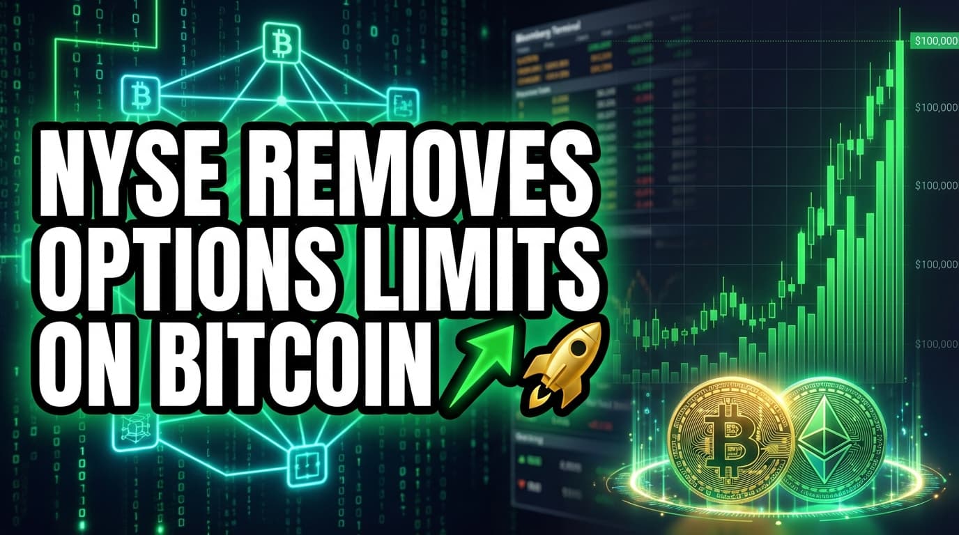 NYSE Removes Options Limits on Bitcoin, Ether ETFs