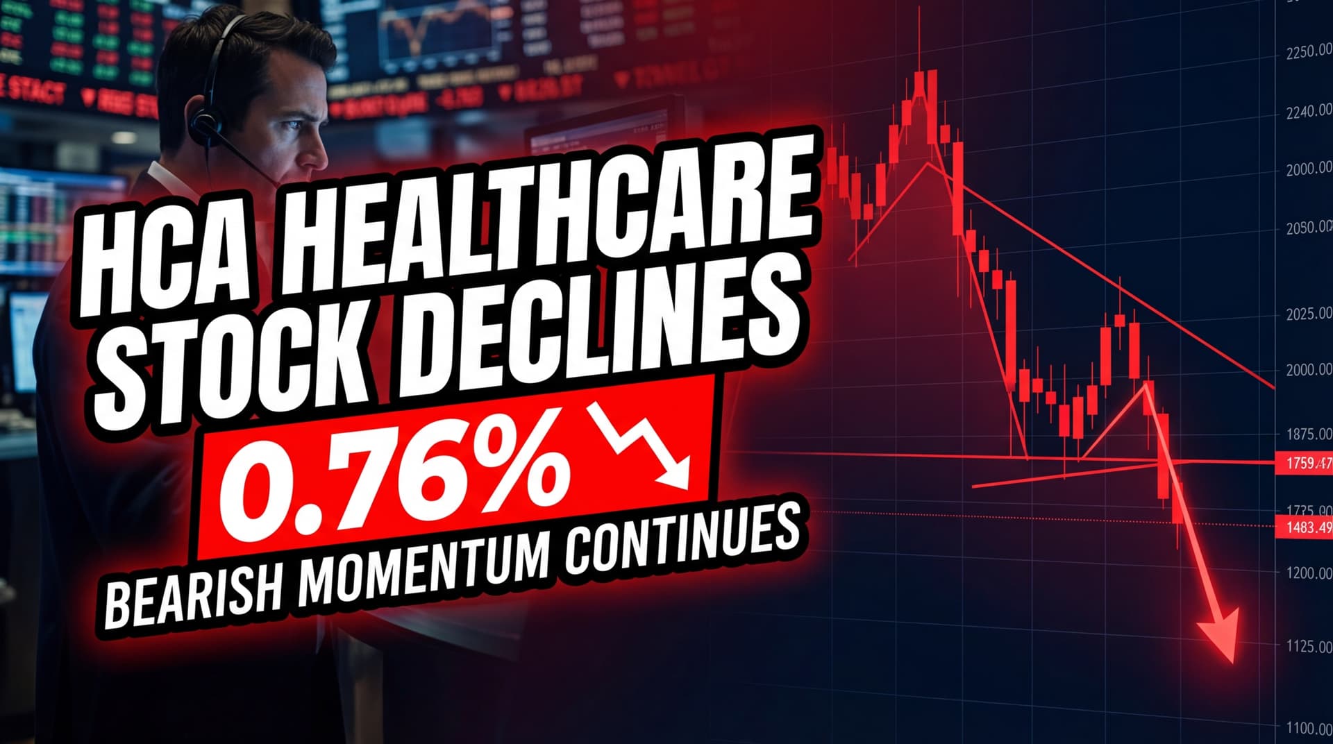 HCA Healthcare Stock Declines 0.76% Amid Persistent Bearish Momentum