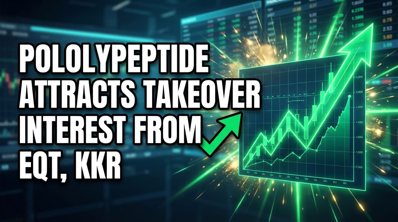 PolyPeptide Attracts Takeover Interest From EQT, KKR