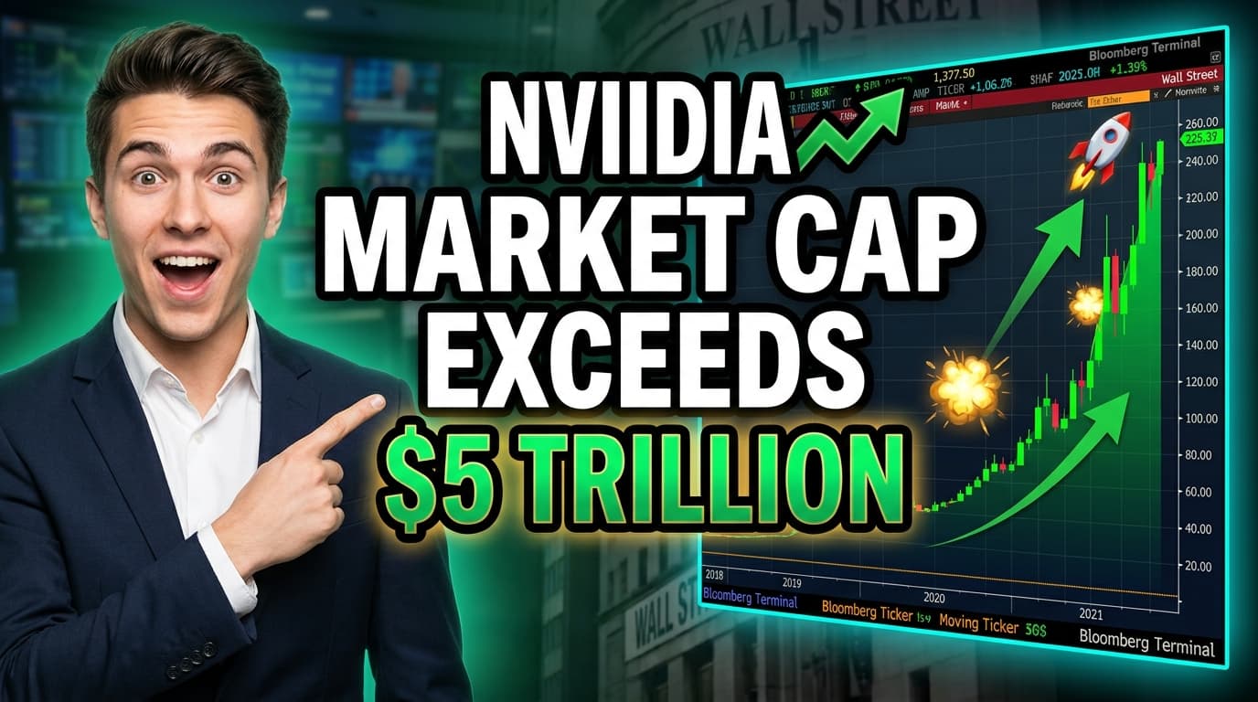 Nvidia Market Cap Exceeds $5 Trillion After Record Close