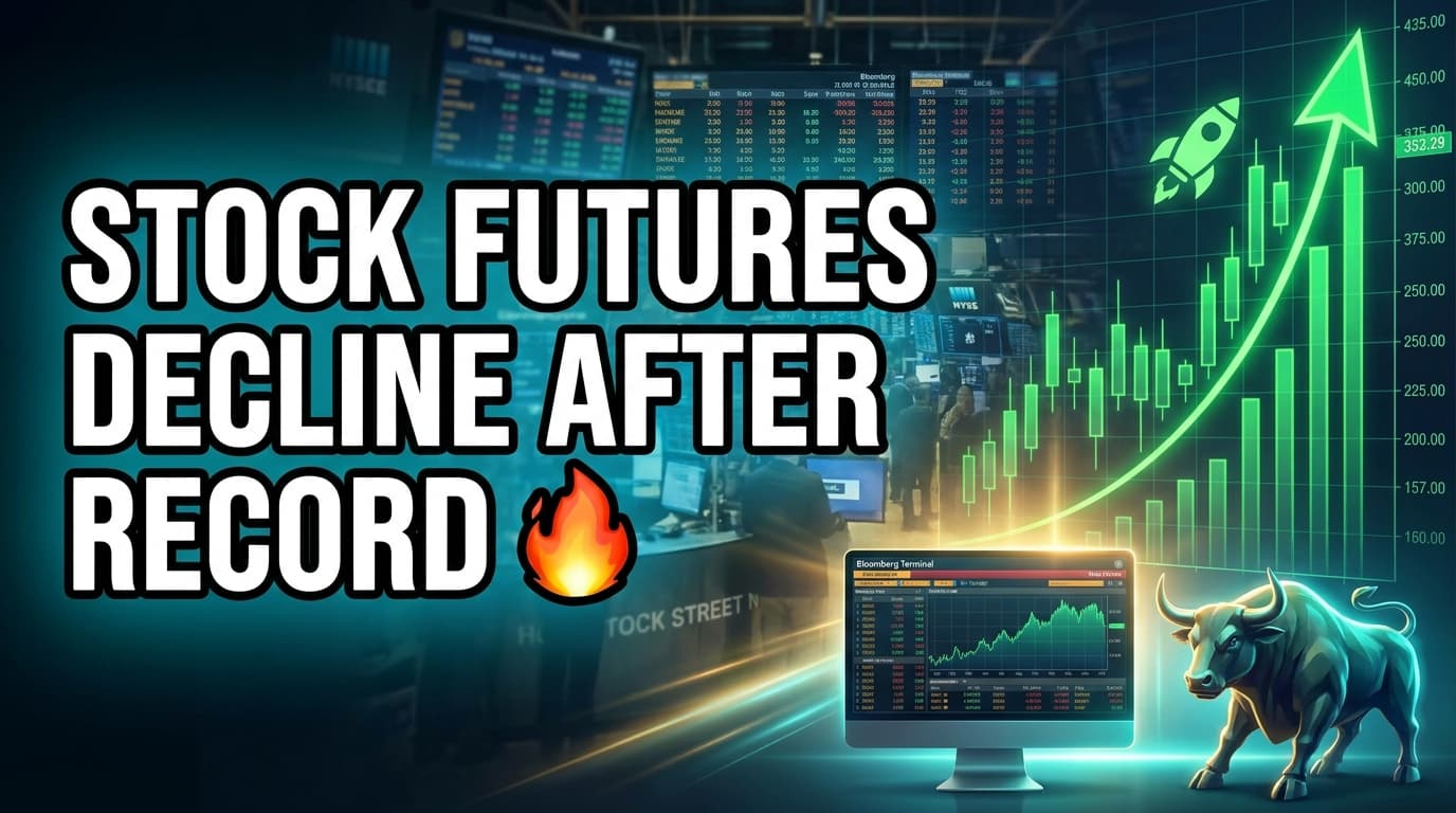 Stock Futures Decline After Record Friday, Oil Prices Rise