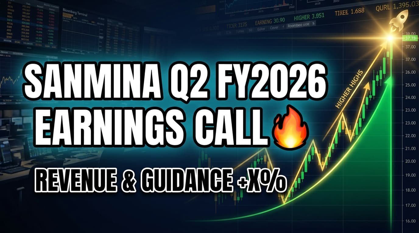 Sanmina Q2 FY2026 Earnings Call Recap Highlights Revenue, Guidance