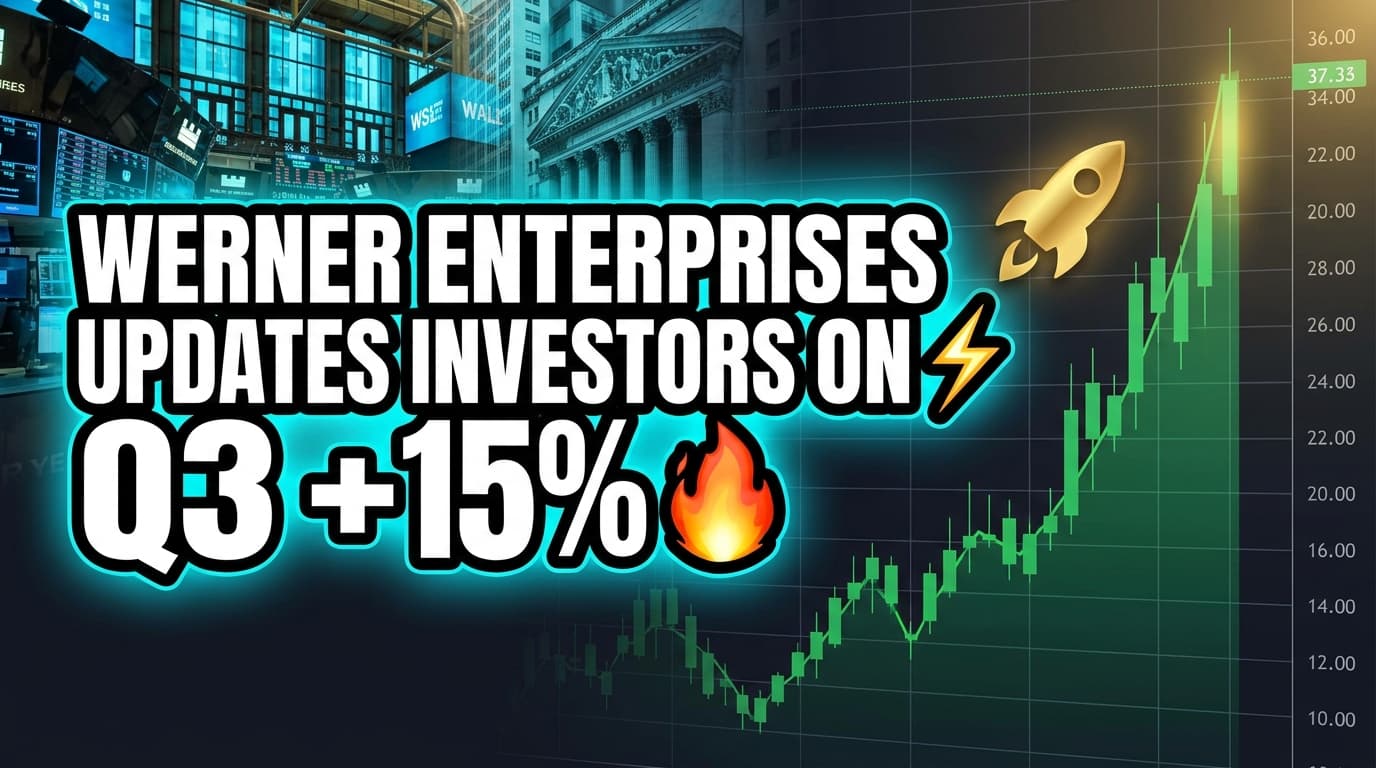 Werner Enterprises Updates Investors on Quarterly Performance, Citing Logistics Challenges