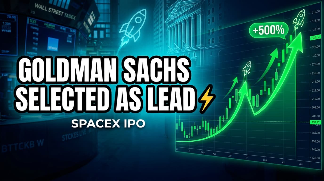 Goldman Sachs Selected as Lead Underwriter for SpaceX IPO