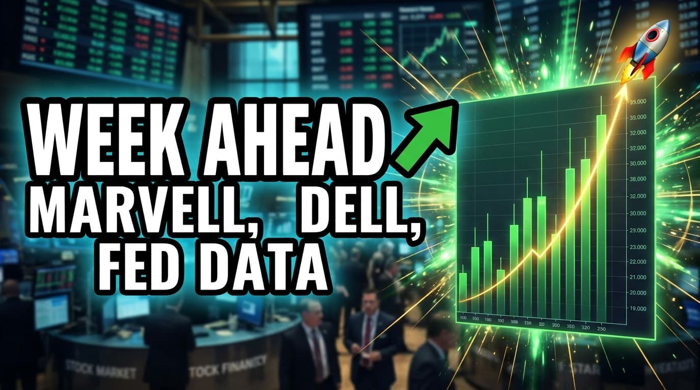 Week Ahead: Marvell, Dell Earnings and Fed Inflation Data to Drive Markets