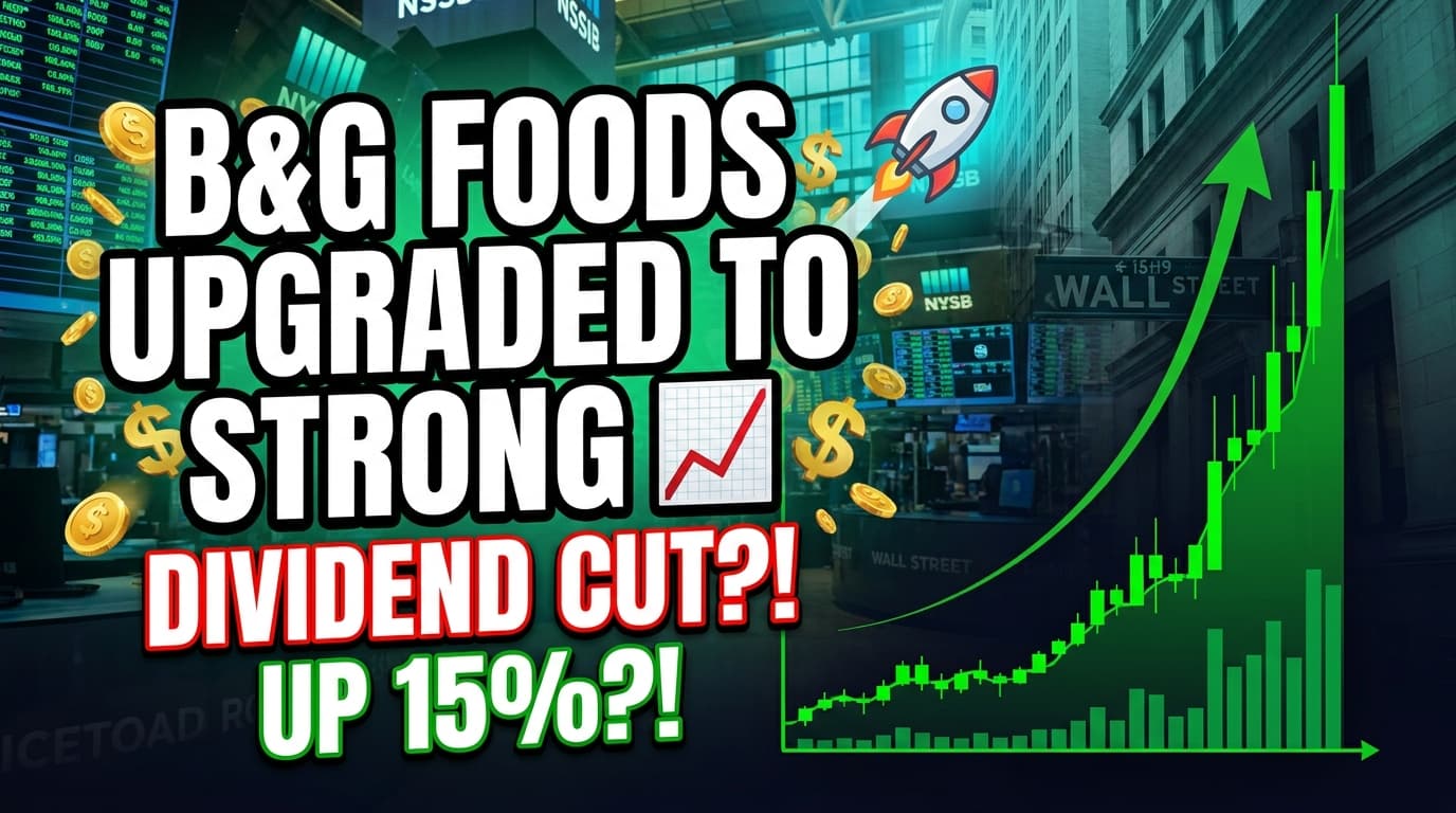 B&G Foods Upgraded to Strong Buy After Dividend Cut, Debt Reduction
