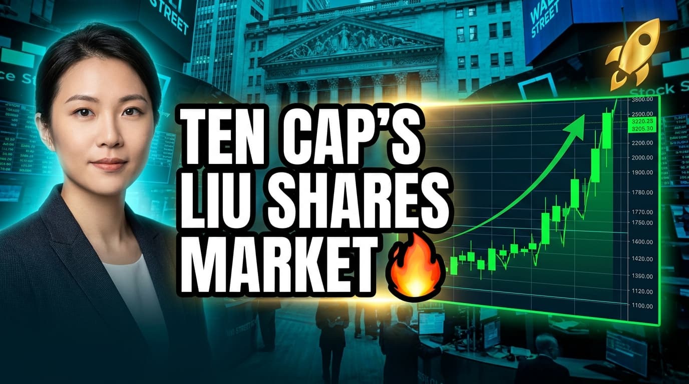 Ten Cap's Liu Shares Market Outlook, Investment Strategy