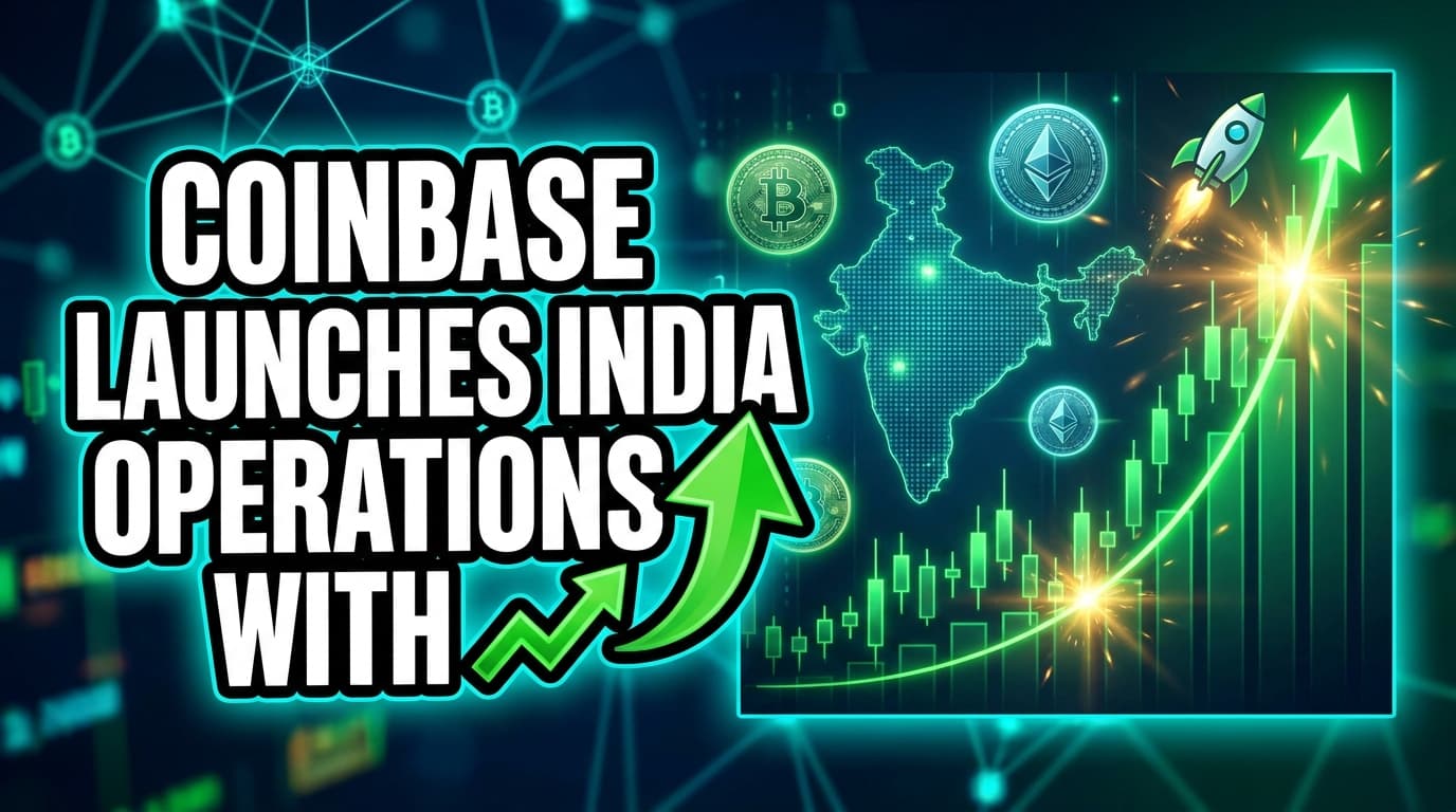 Coinbase Launches India Operations with Direct INR Support