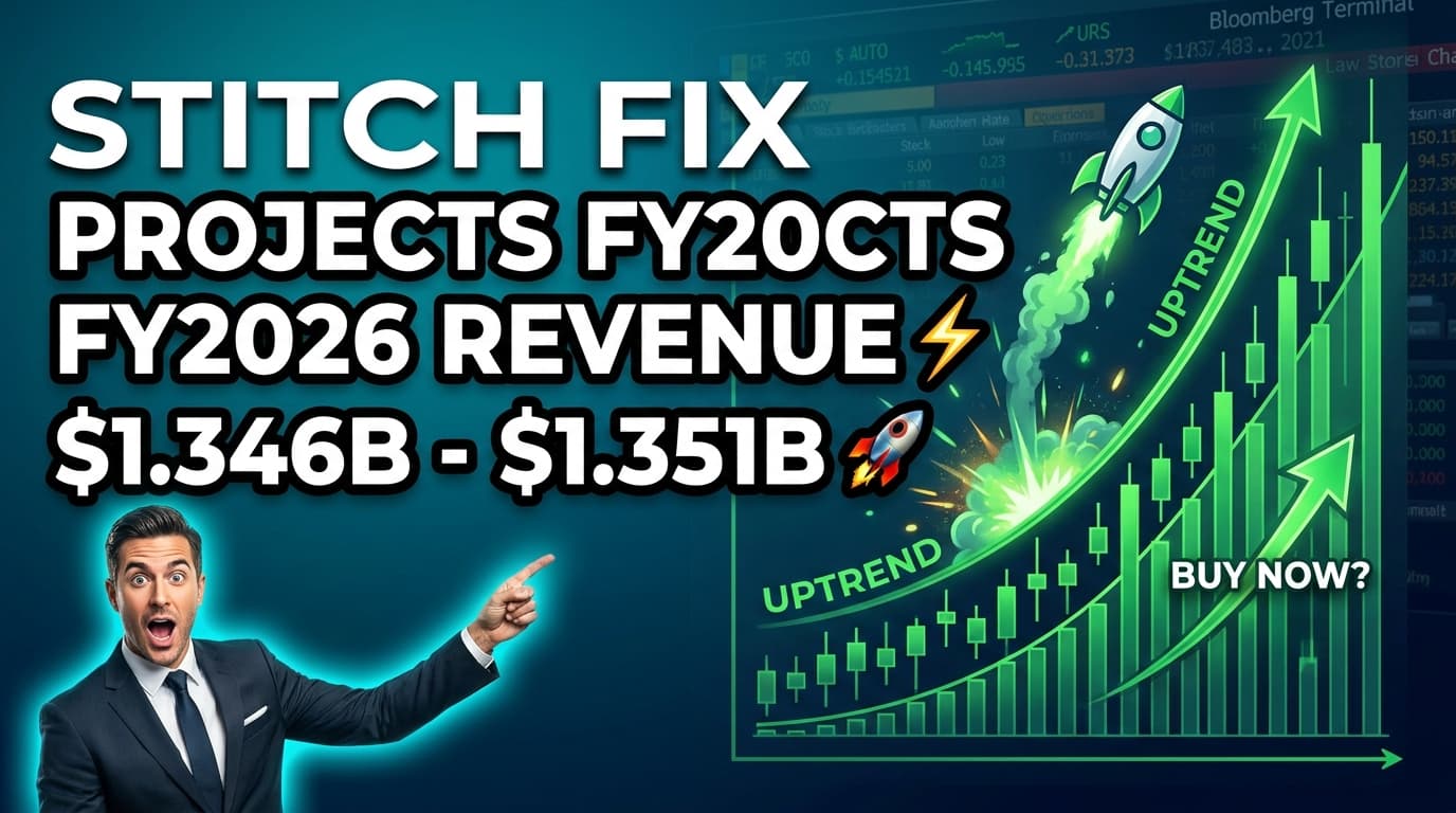 Stitch Fix Projects FY2026 Revenue $1.346B-$1.351B, Adjusted EBITDA $49M-$52M