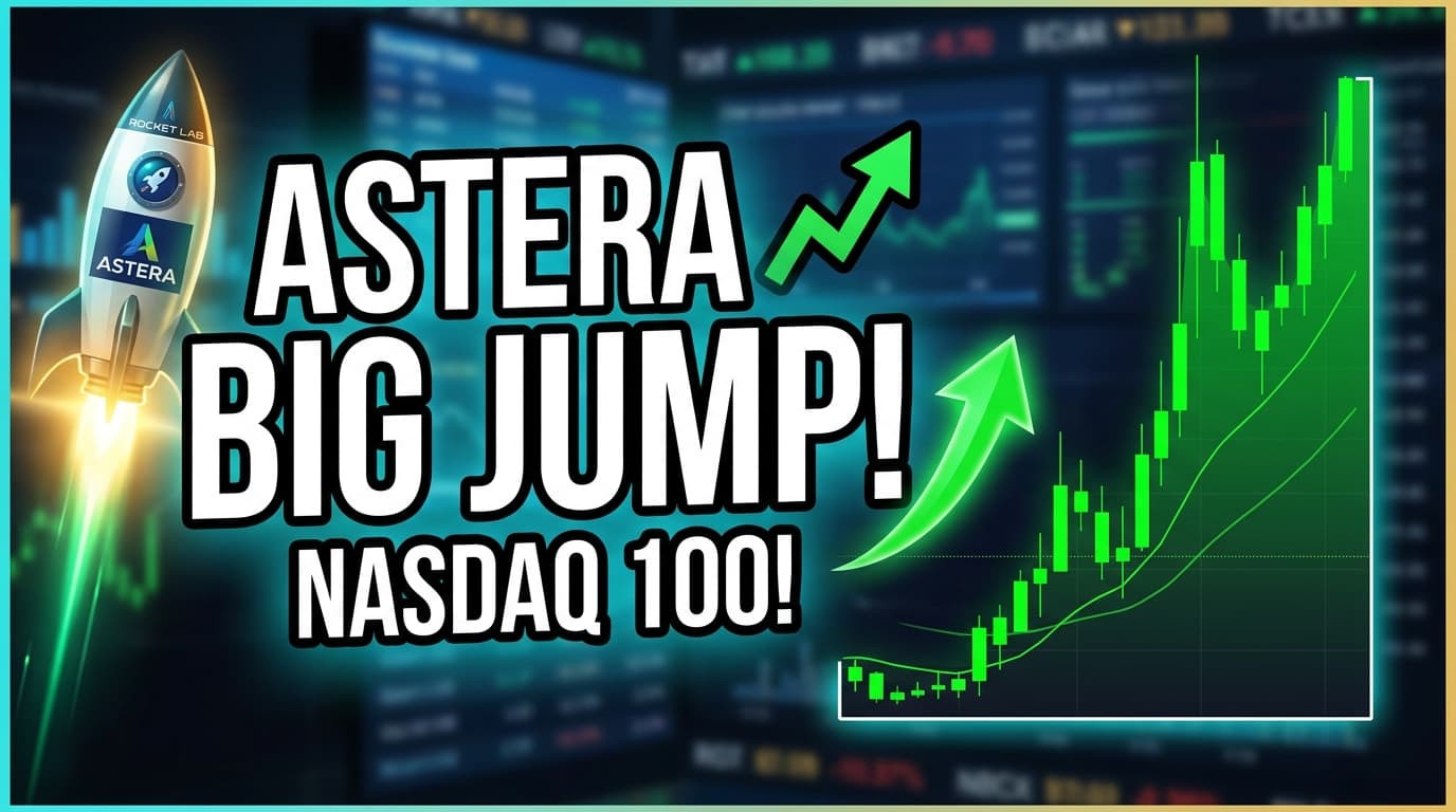 Astera, Rocket Lab Shares Jump After Nasdaq 100 Inclusion