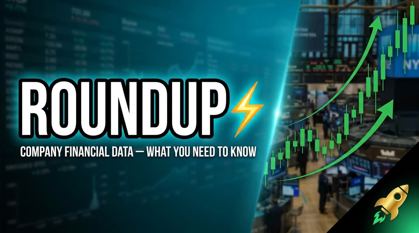 Roundup: Company financial data — What You Need to Know