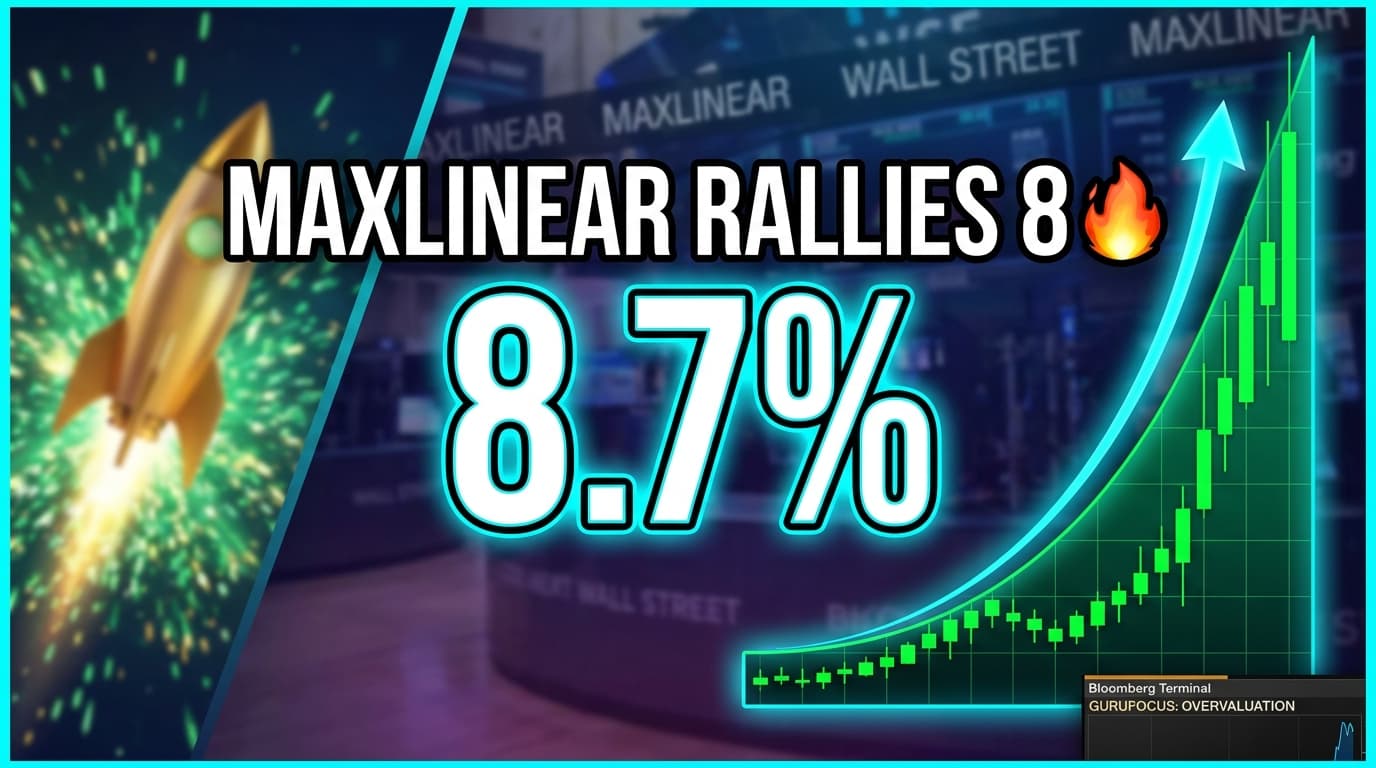 MaxLinear Rallies 8.7% While GuruFocus Flags Overvaluation