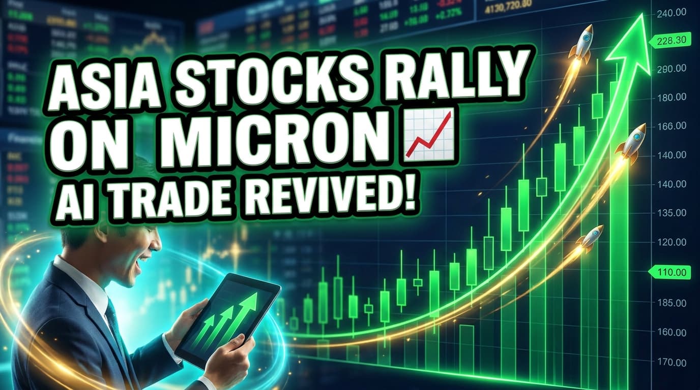 Asia Stocks Rally on Micron Outlook, Reviving AI Trade