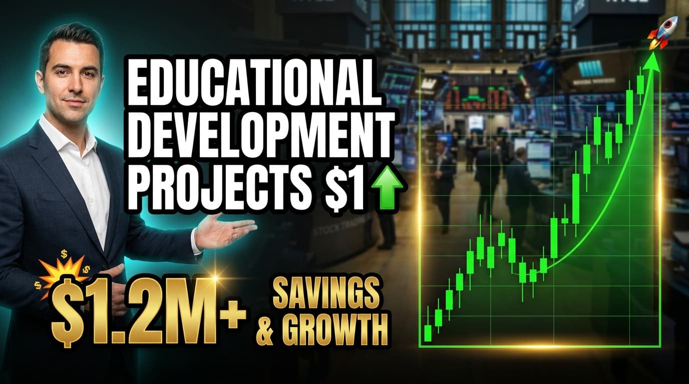 Educational Development Projects $1.2M+ Annual Savings, Partner Growth