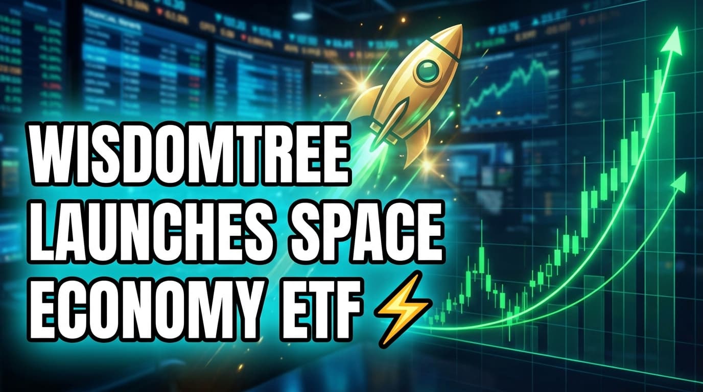 WisdomTree Launches Space Economy ETF, Signaling Thematic Focus