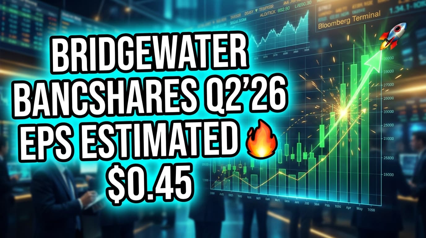 Bridgewater Bancshares Q2'26 EPS Estimated at $0.45