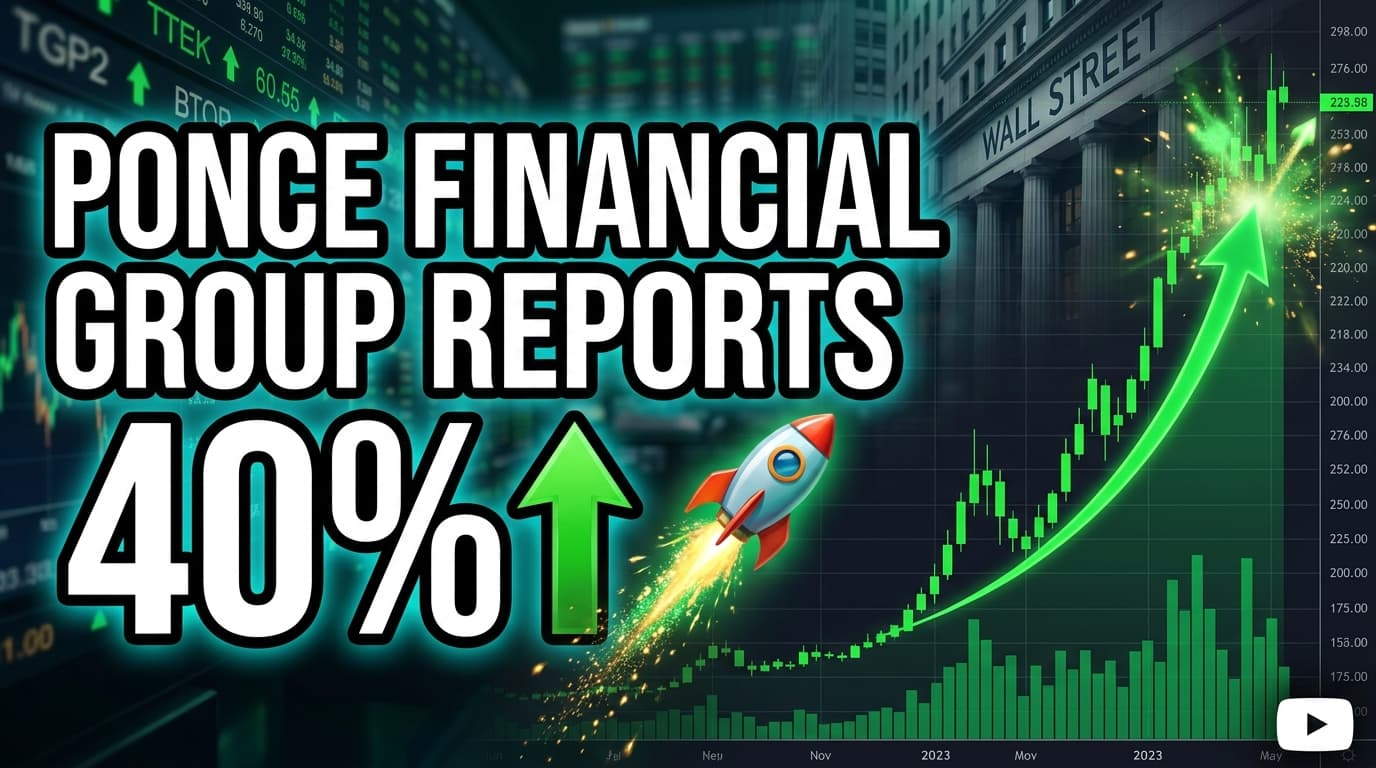 Ponce Financial Group Reports 40% Q2 EPS Increase to $0.35
