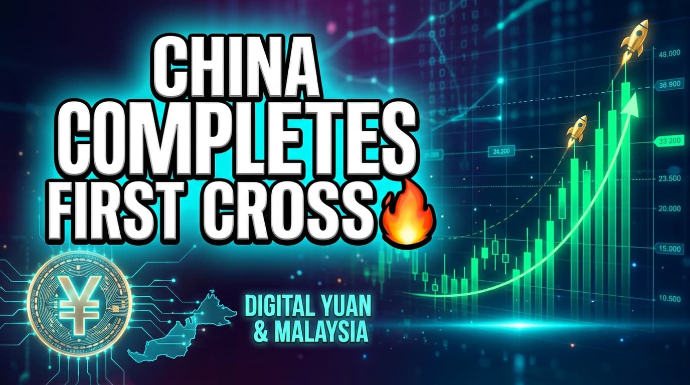 China Completes First Cross-Border Digital Yuan Payment to Malaysia