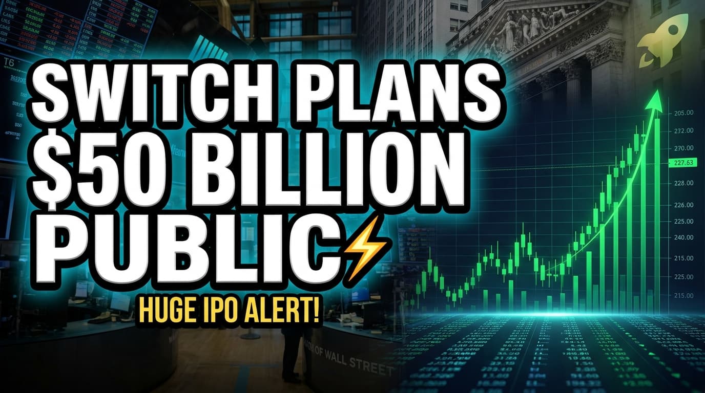 Switch Plans $50 Billion Public Market Return
