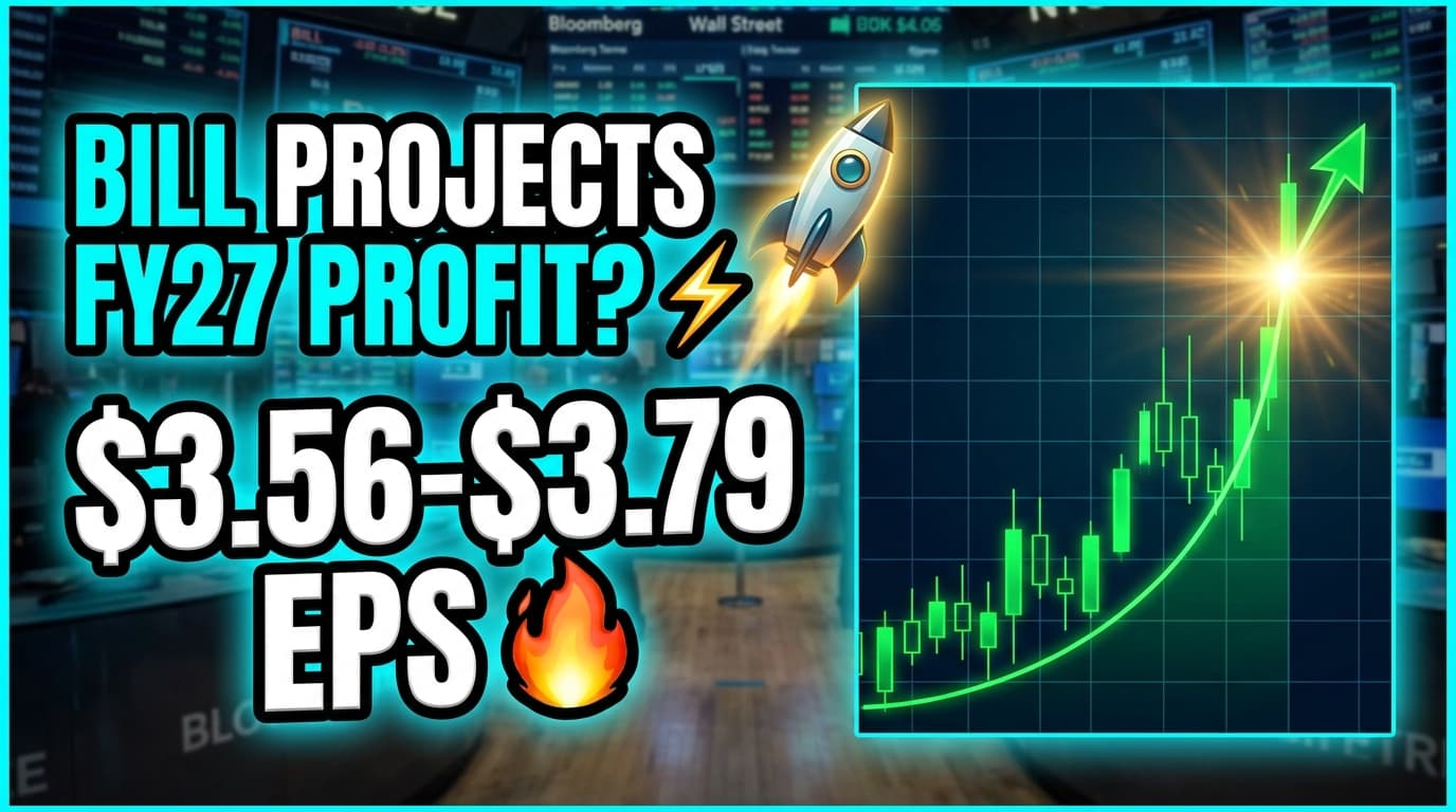 BILL Projects FY27 Non-GAAP EPS of $3.56-$3.79, Targets GAAP Profitability