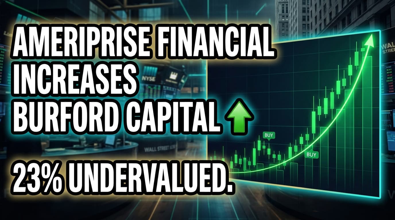 Ameriprise Financial Increases Burford Capital Stake, Shares Seen 23% Undervalued