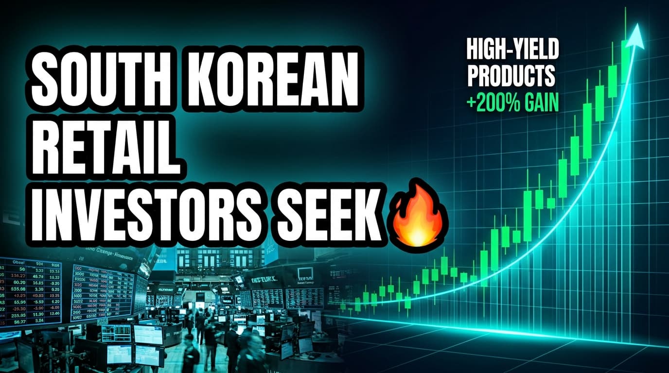 South Korean Retail Investors Seek High-Yield Structured Products Amid Stock Rout