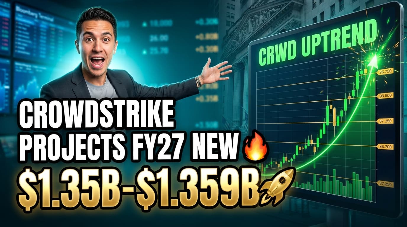CrowdStrike Projects FY27 Net New ARR of $1.35B-$1.359B