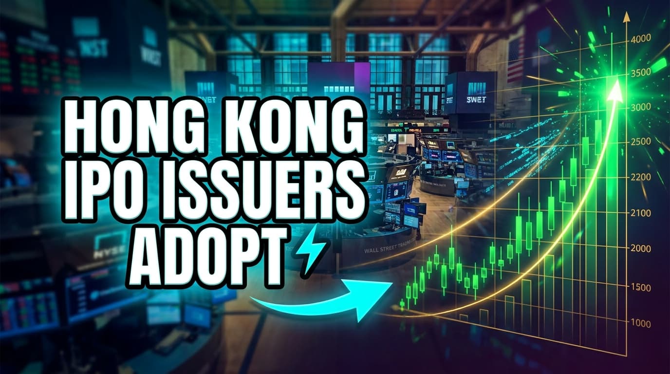 Hong Kong IPO Issuers Adopt Selective Allocation Strategies Amid Boom