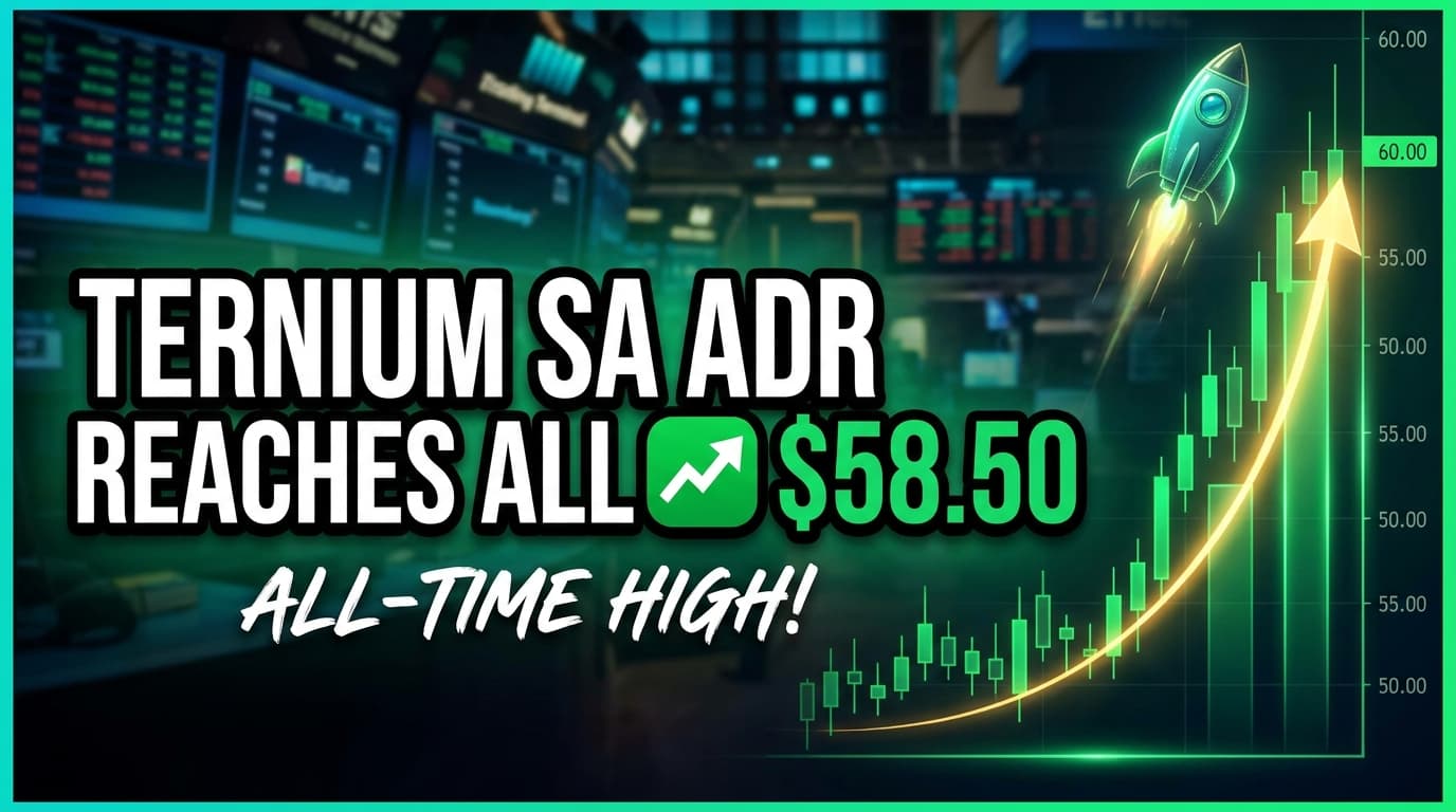 Ternium SA ADR Reaches All-Time High of $58.50
