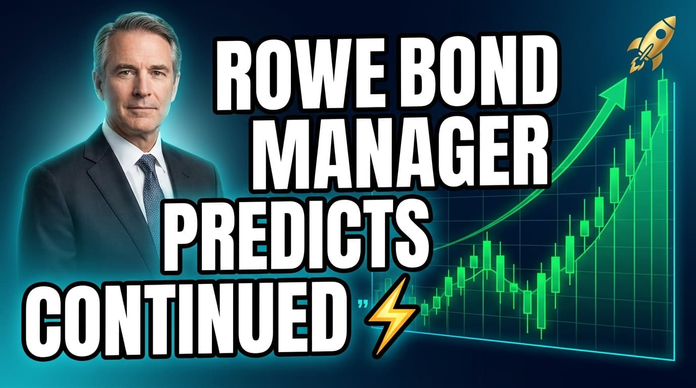 T. Rowe Bond Manager Predicts Continued Rise in Yields