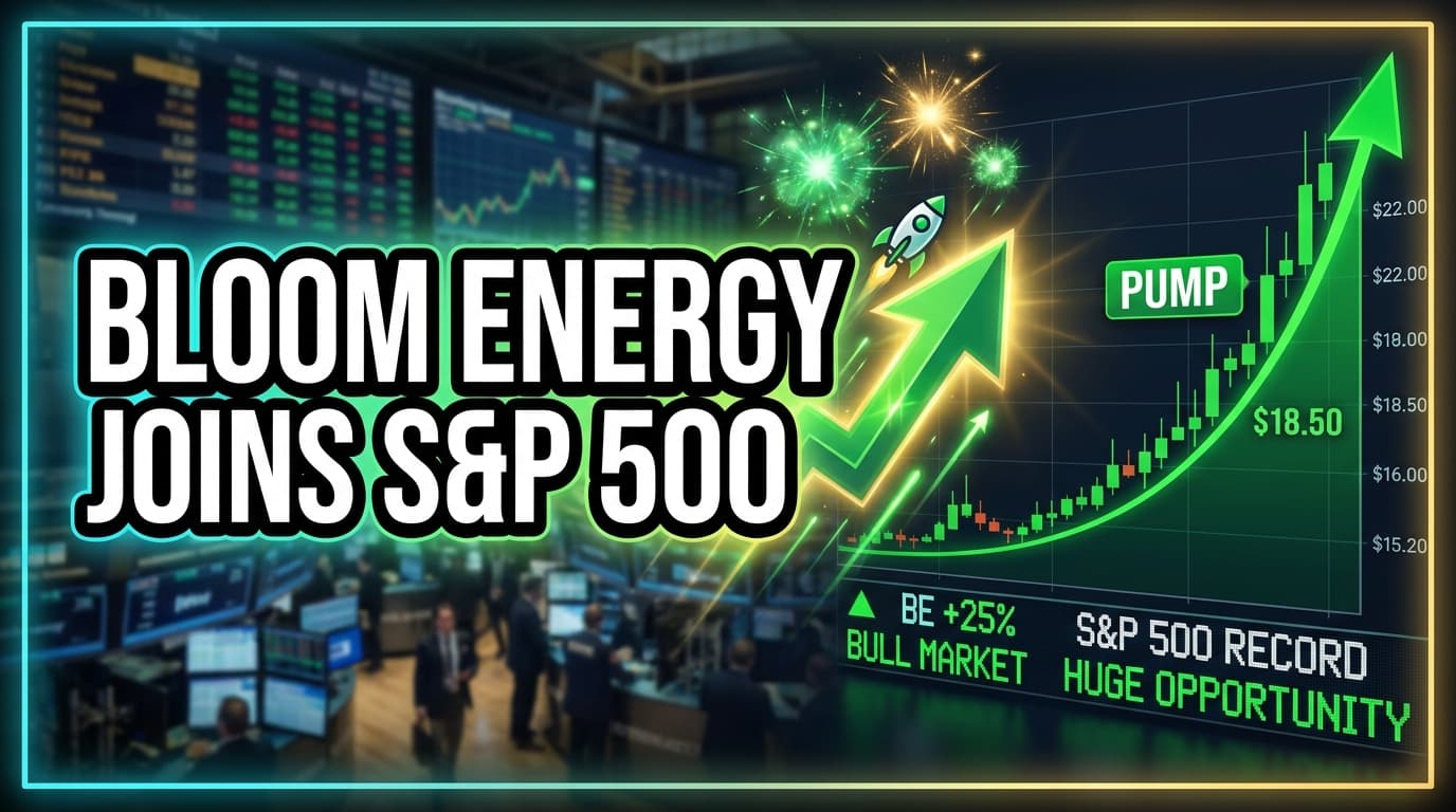 Bloom Energy Joins S&P 500, Shares Jump