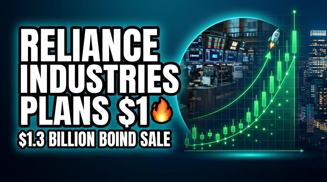 Reliance Industries Plans $1.3 Billion Bond Sale, India's Largest This Year