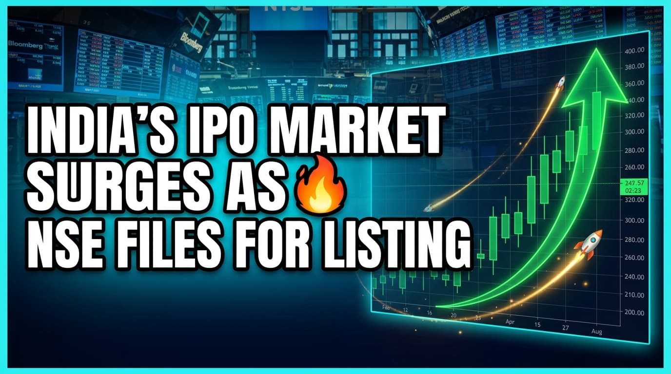 India's IPO Market Surges as NSE Files for Listing Amid Record Pipeline