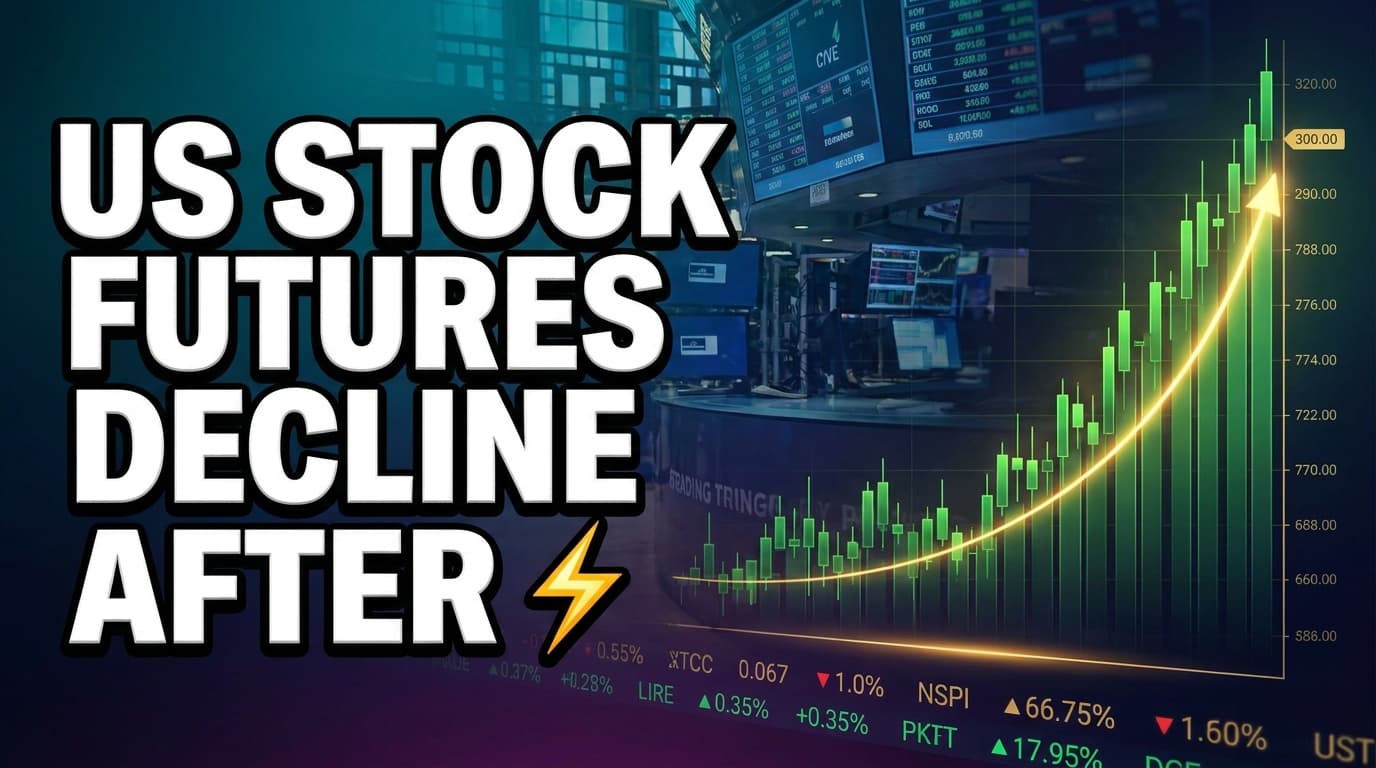 US Stock Futures Decline After Wall Street Rally
