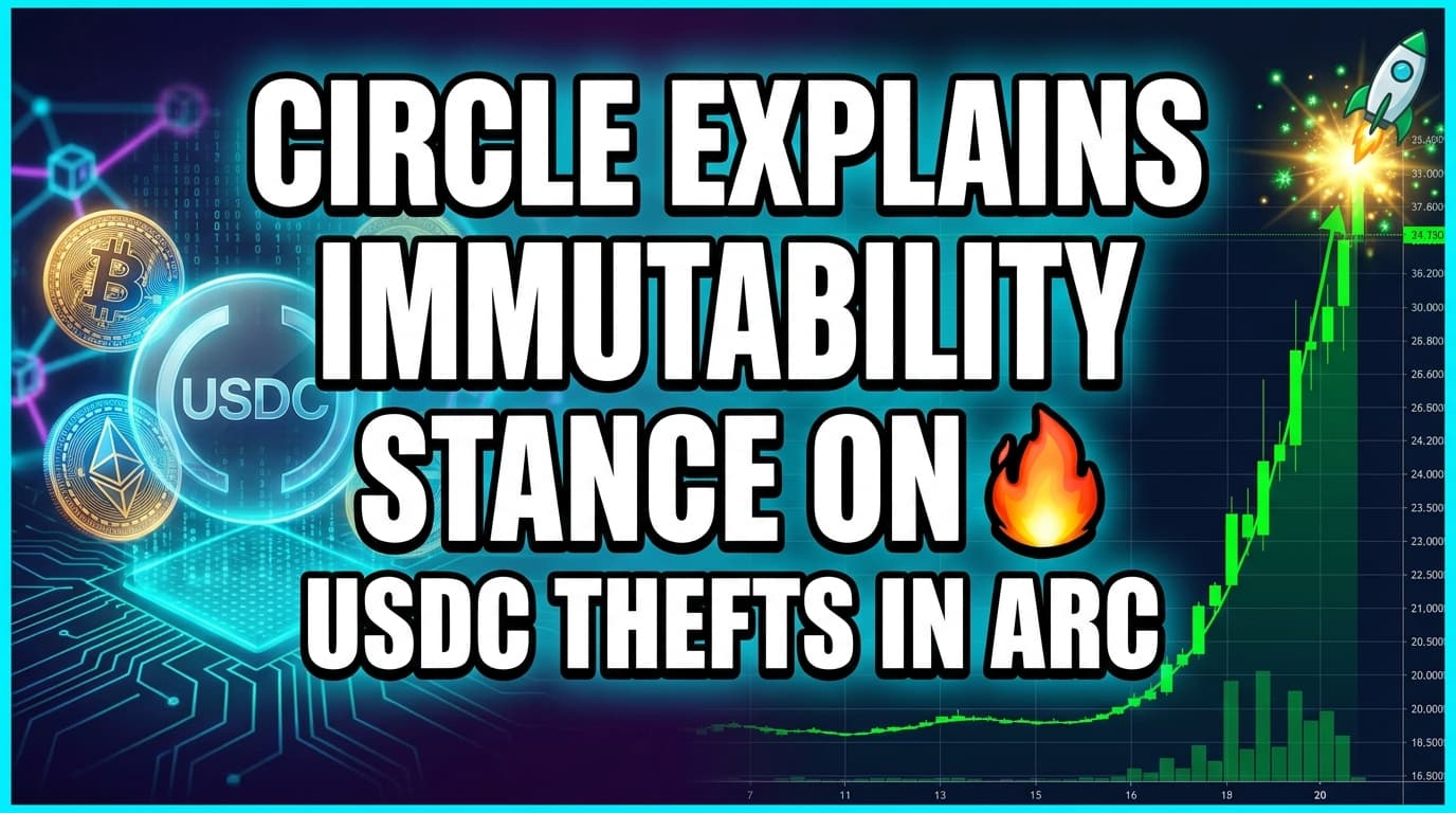 Circle Explains Immutability Stance on USDC Thefts in Arc
