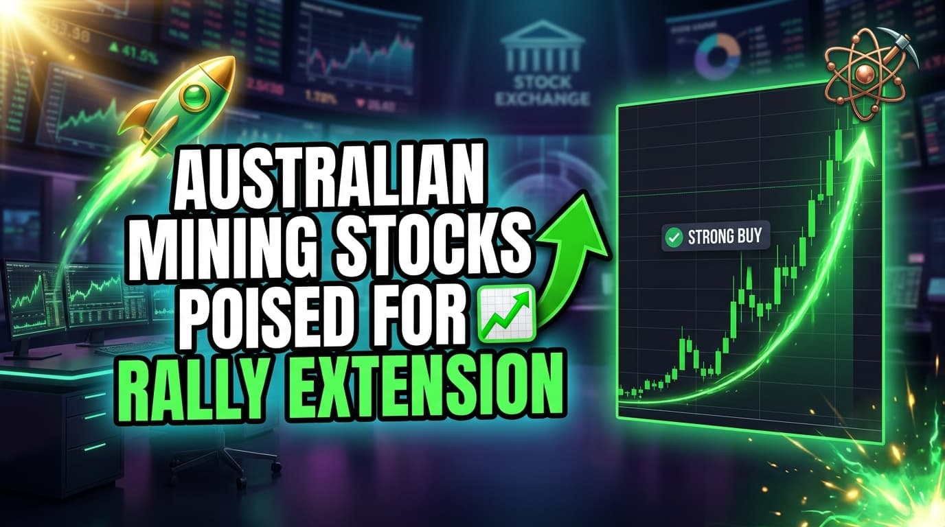 Australian Mining Stocks Poised for Rally Extension on Surging Copper Demand