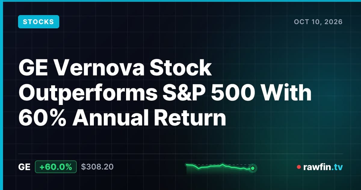 GE Vernova Stock Outperforms S&P 500 With 60% Annual Return