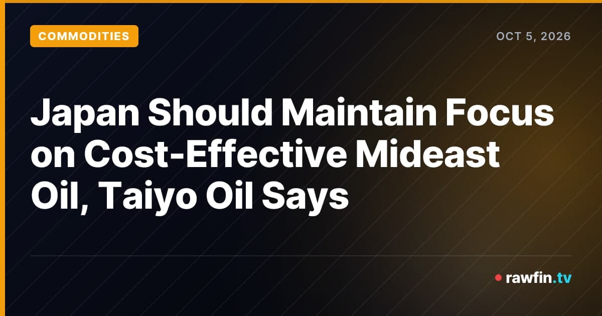 Japan Should Maintain Focus on Cost-Effective Mideast Oil, Taiyo Oil Says