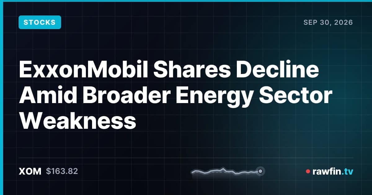 ExxonMobil Shares Decline Amid Broader Energy Sector Weakness