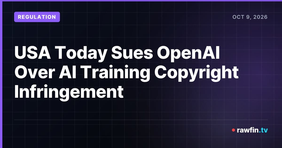 USA Today Sues OpenAI Over AI Training Copyright Infringement