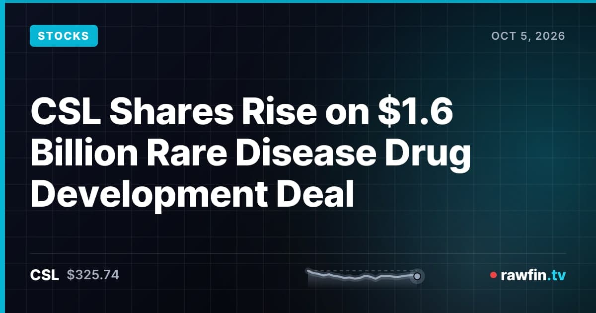 CSL Shares Rise on $1.6 Billion Rare Disease Drug Development Deal