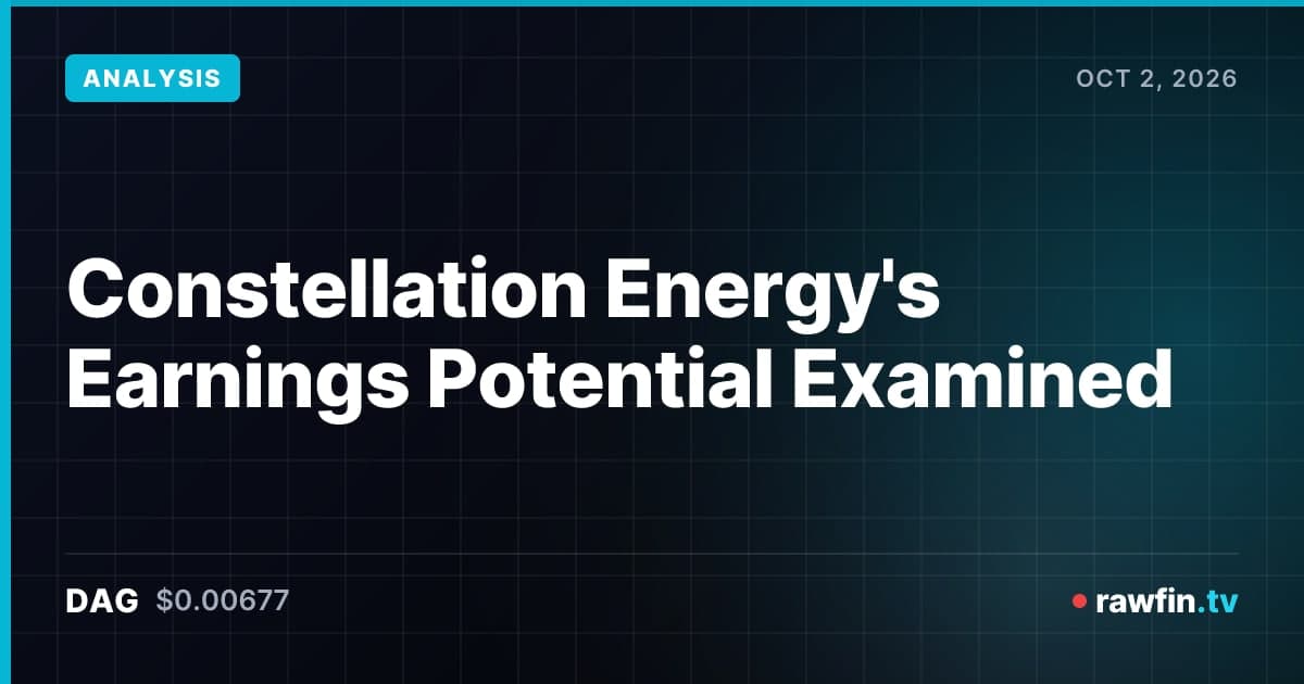 Constellation Energy's Earnings Potential Examined
