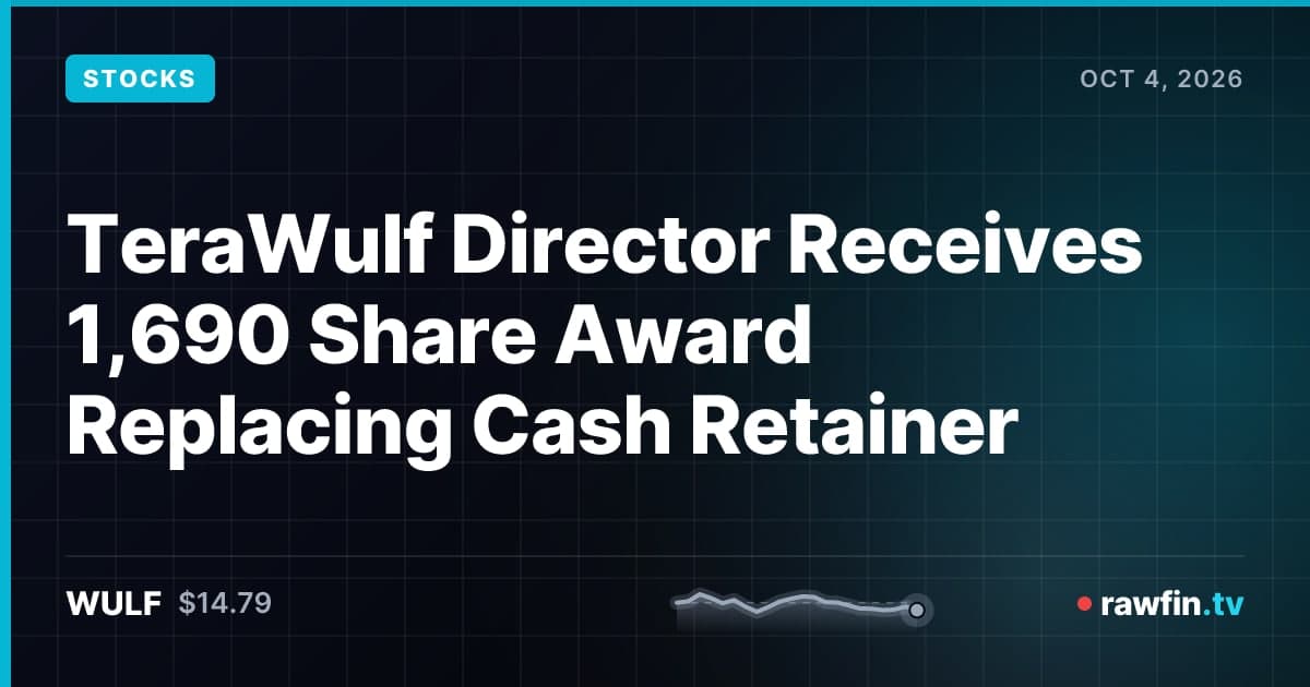 TeraWulf Director Receives 1,690 Share Award Replacing Cash Retainer